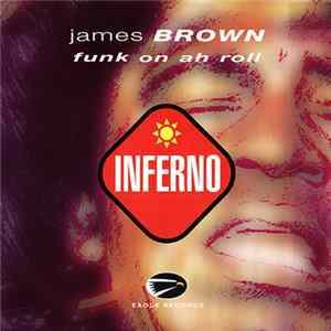 James Brown - Funk On Ah Roll FLAC album