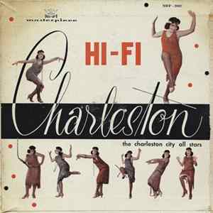 The Charleston City All Stars - Charleston In Hi-Fi FLAC album