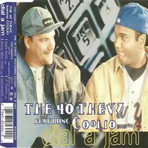 40 Thevz Featuring Coolio - Dial A Jam FLAC album