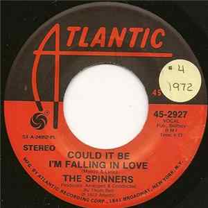 The Spinners - Could It Be I'm Falling In Love / Just You And Me Baby FLAC album