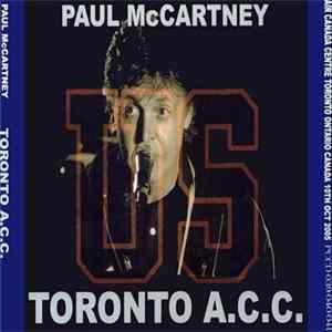 Paul McCartney - Toronto A.C.C. FLAC album