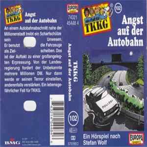 Stefan Wolf - TKKG 102 - Angst Auf Der Autobahn FLAC album