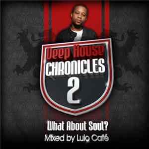 Lulo Café - What About Soul? FLAC album