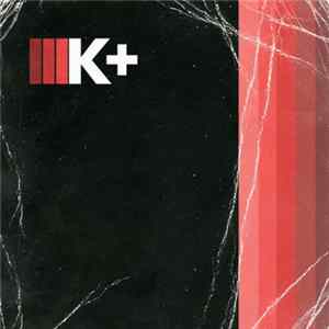 Kilo Kish - K+ FLAC album