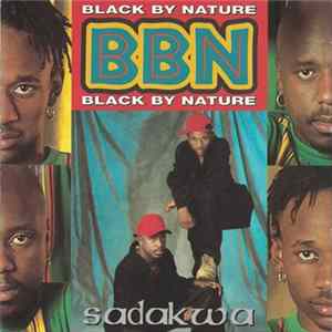 BBN Black By Nature - Sadakwa FLAC album