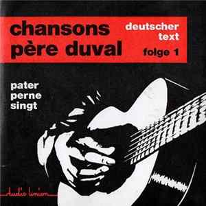 Pater Perne - Chansons Père Duval Folge 1 FLAC album