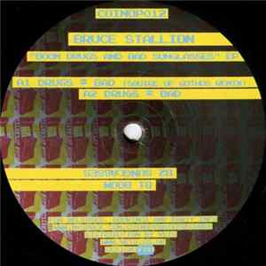 Bruce Stallion - Boom Drugs And Bad Sunglasses EP FLAC album