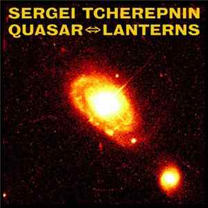 Sergei Tcherepnin - Quasar ⇔ Lanterns FLAC album