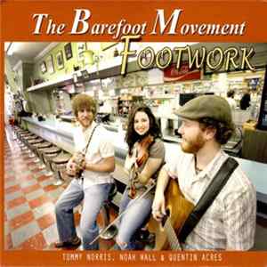 The Barefoot Movement - Footwork FLAC album