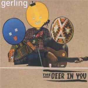 Gerling - The Deer In You FLAC album