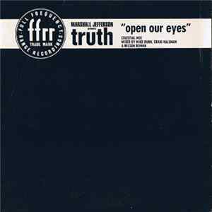 Marshall Jefferson Presents Truth - Open Our Eyes FLAC album