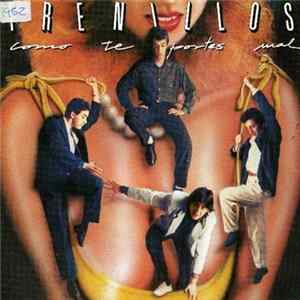 Los Frenillos - Como Te Portes Mal / A.C.M.E. FLAC album