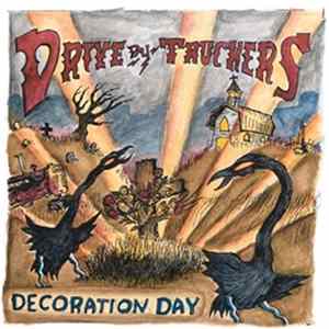 Drive-By Truckers - Decoration Day FLAC album