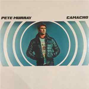 Pete Murray - Camacho FLAC album