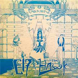 Hawkwind - The Elf & The Hawk FLAC album