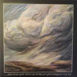 Chapel Of Disease - ...And As We Have Seen The Storm, We Have Embraced The Eye FLAC album