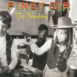 Piney Gir - The Yearling FLAC album