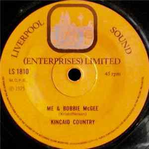 Kincaid Country - Me & Bobbie McGee / Crystal Chandelier FLAC album