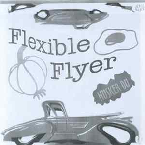 Hüsker Dü - Flexible Flyer FLAC album