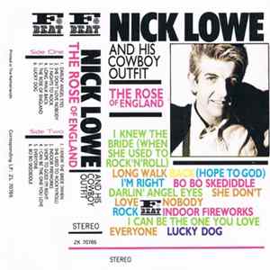 Nick Lowe And His Cowboy Outfit - The Rose Of England FLAC album