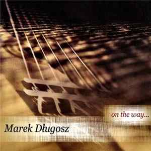 Marek Długosz - On the Way... FLAC album