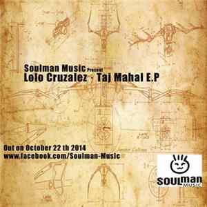 Lolo Cruzalez - Taj Mahal E.P FLAC album