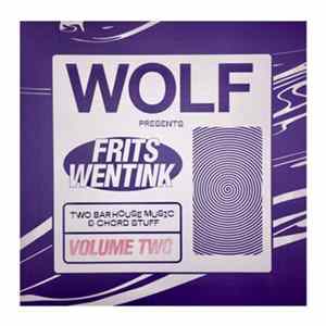 Frits Wentink - Two Bar House Music & Chord Stuff Volume Two FLAC album