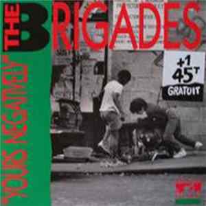 The Brigades - Yours Negatively FLAC album