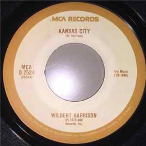Wilbert Harrison - Kansas City / Listen, My Darling FLAC album