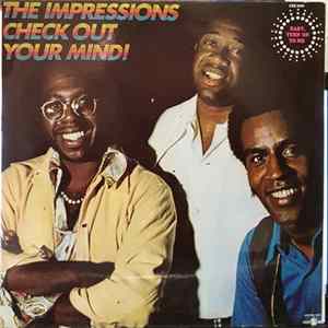 The Impressions - Check Out Your Mind! FLAC album