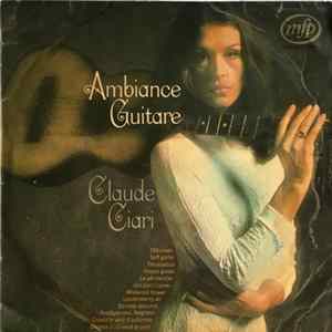 Claude Ciari - Ambiance Guitare FLAC album