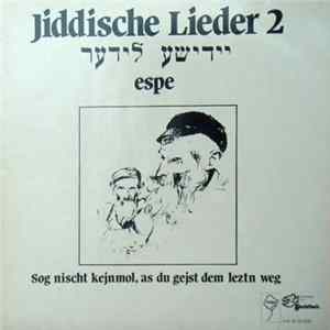 Espe - Jiddische Lieder 2 FLAC album