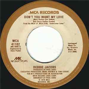 Debbie Jacobs - Don't You Want My Love / Think I'm Fallin' In Love FLAC album