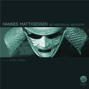 Hannes Matthiessen - No Historical Backspin FLAC album