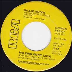 Willie Hutch - Walking On My Love FLAC album