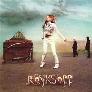 Röyksopp - The Understanding FLAC album