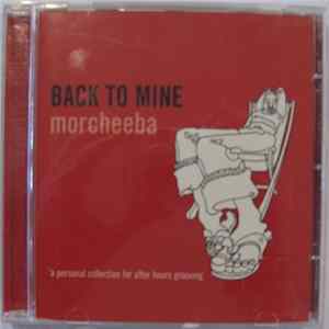 Morcheeba - Back To Mine FLAC album