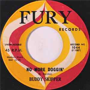 Buddy Skipper - No More Doggin' / The Clock FLAC album