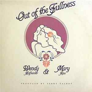 Wendy & Mary - Out Of The Fullness FLAC album