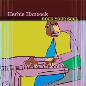 Herbie Hancock - Rock Your Soul FLAC album
