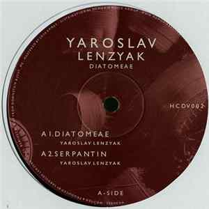 Yaroslav Lenzyak - Diatomeae FLAC album