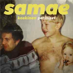 Samae Koskinen - Perilliset FLAC album