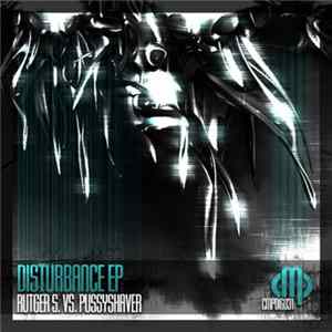 Rutger S. vs. Pussyshaver - Disturbance FLAC album