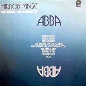 Mirror Image - Performs The Songs Of Abba FLAC album