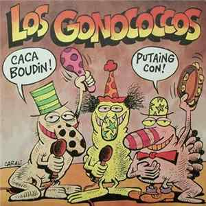 Los Gonococcos - Caca Boudin! / Putaing Con! FLAC album