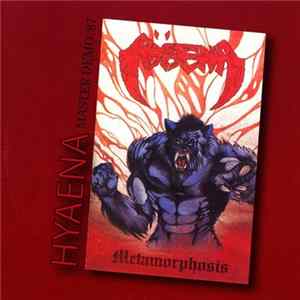 Hyaena - Metamorphosis Master Demo '87 FLAC album