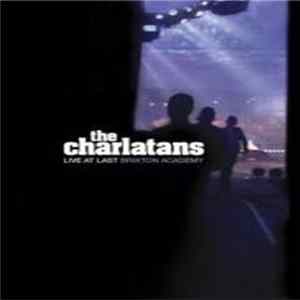 The Charlatans - Live At Last Brixton Academy FLAC album
