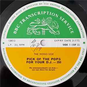 Various - Pick Of The Pops For Your D.J.-350 FLAC album