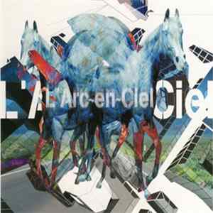 L'Arc~en~Ciel - 自由への招待 FLAC album