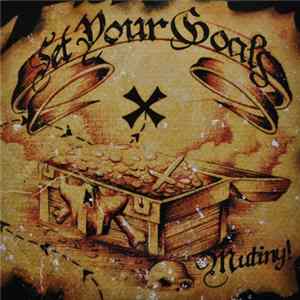 Set Your Goals - Mutiny! FLAC album